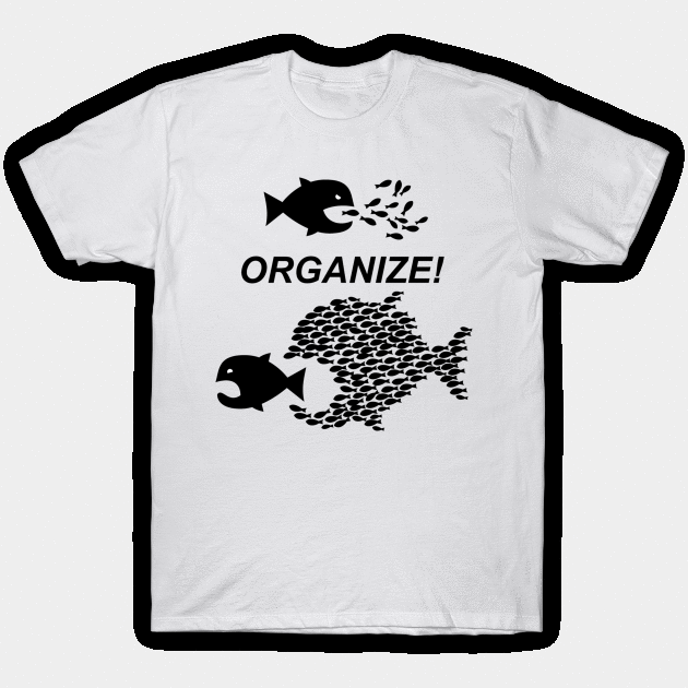 Organize! Fish T-Shirt by WannabeArtworks